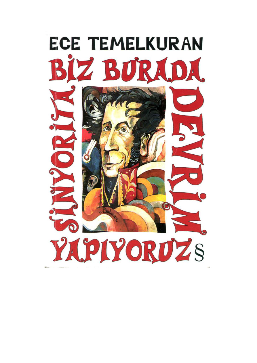 Biz Burada Devrim Yapıyoruz Sinyorita PDF – Ece Temelkuran