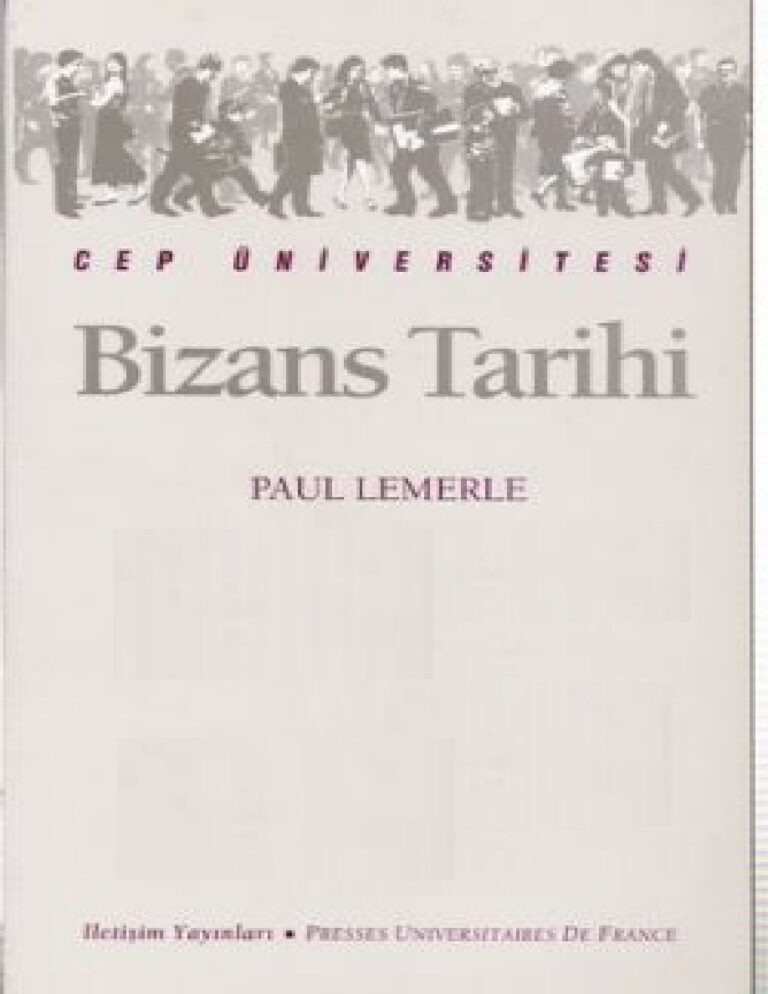 Bizans Tarihi Paul Lemerle Kitap Kapağı