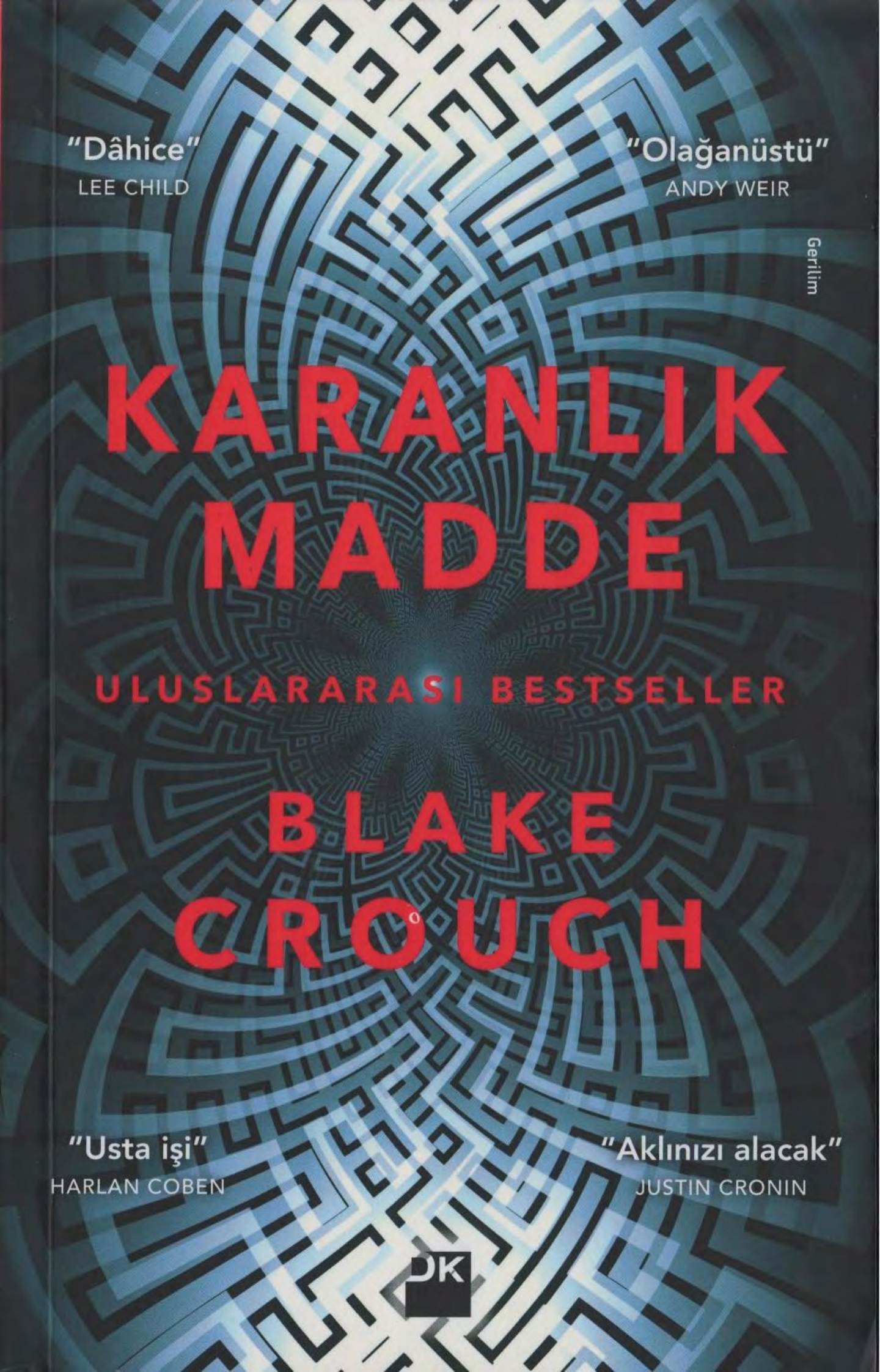 Karanlık Madde PDF – Blake Crouch