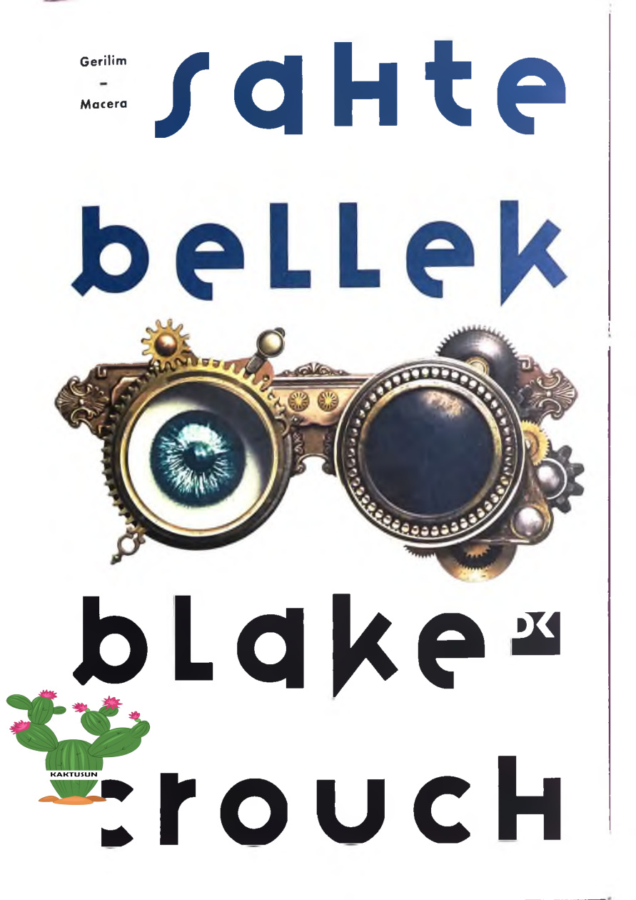 Sahte Bellek PDF – Blake Crouch