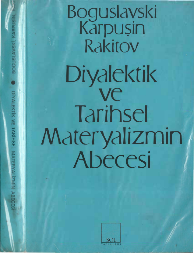 Diyalektik ve Tarihsel Materyalizmin Abecesi PDF – Boguslavski – Karpuşin – Rakitov