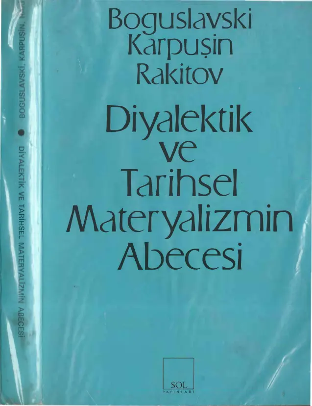 Diyalektik ve Tarihsel Materyalizmin Abecesi PDF – Boguslavski – Karpuşin – Rakitov