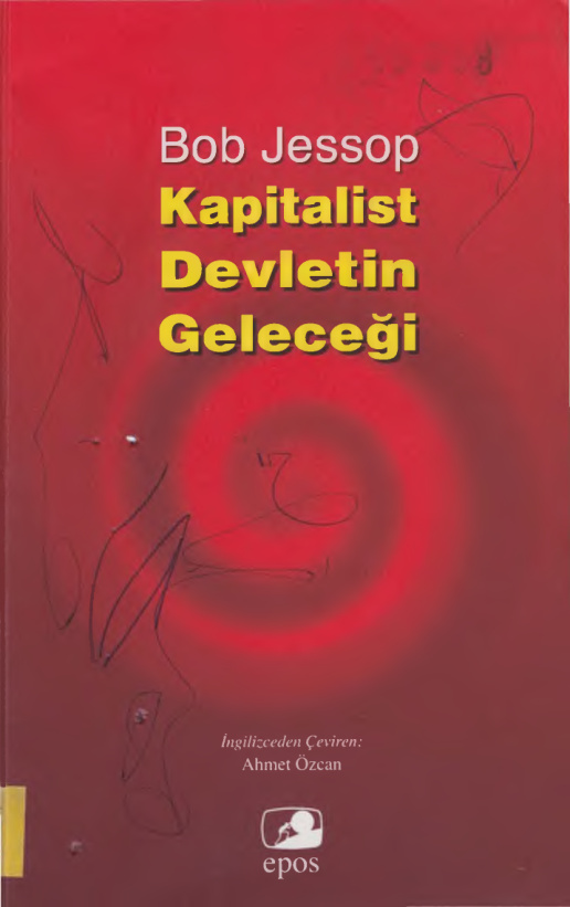 Kapitalist Devletin Geleceği PDF – Bob Jessop