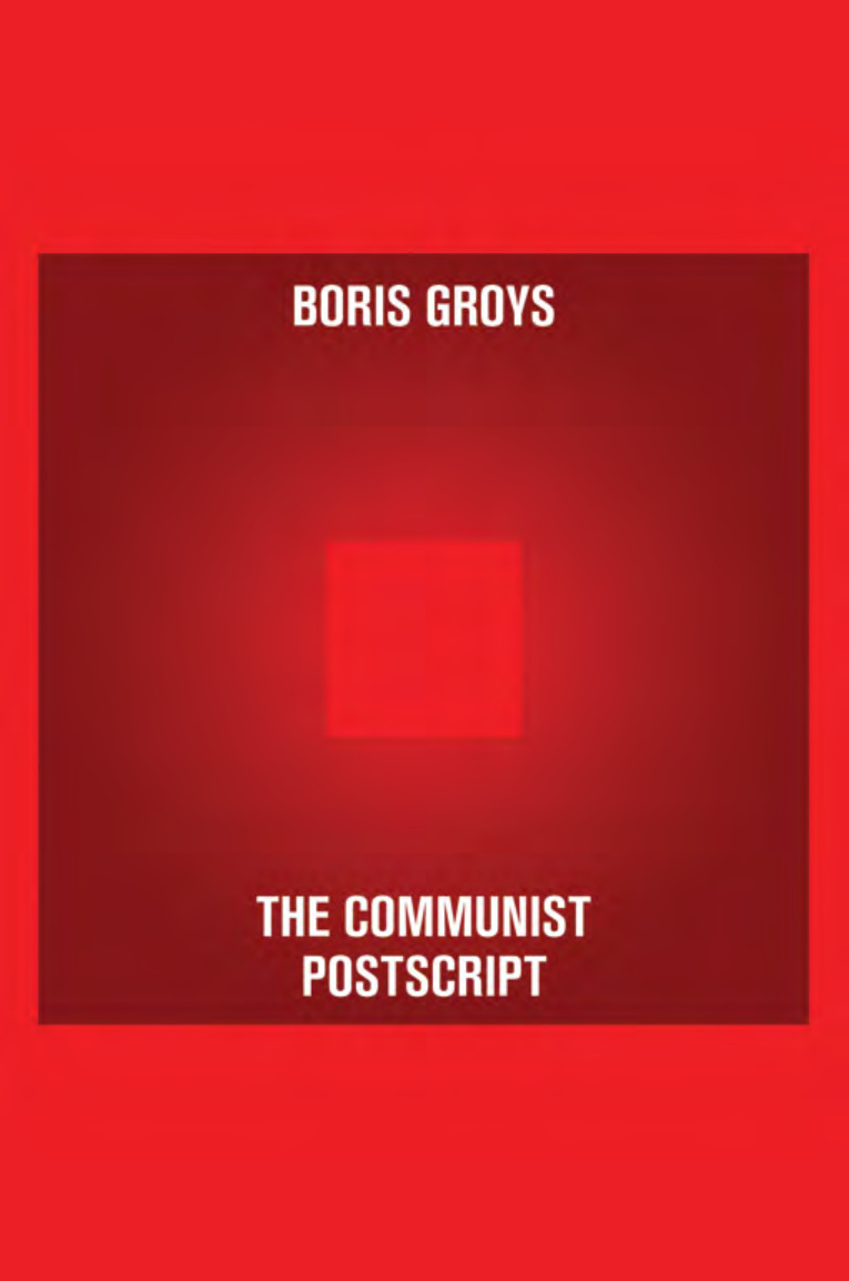 The Communist Postscript PDF – Boris Groys