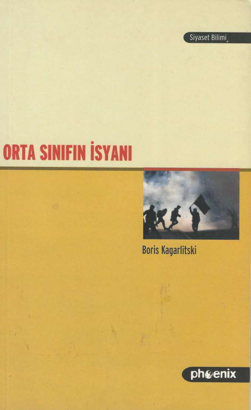 Orta Sınıfın İsyanı PDF – Boris Kagarlitski