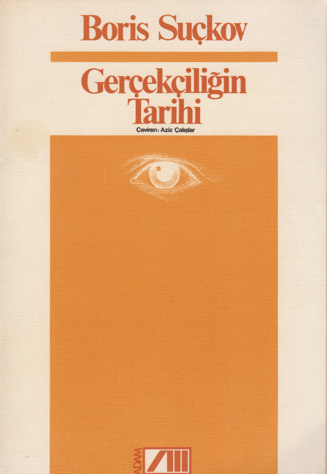 Gerçekliğin Tarihi PDF – Boris Suçkov