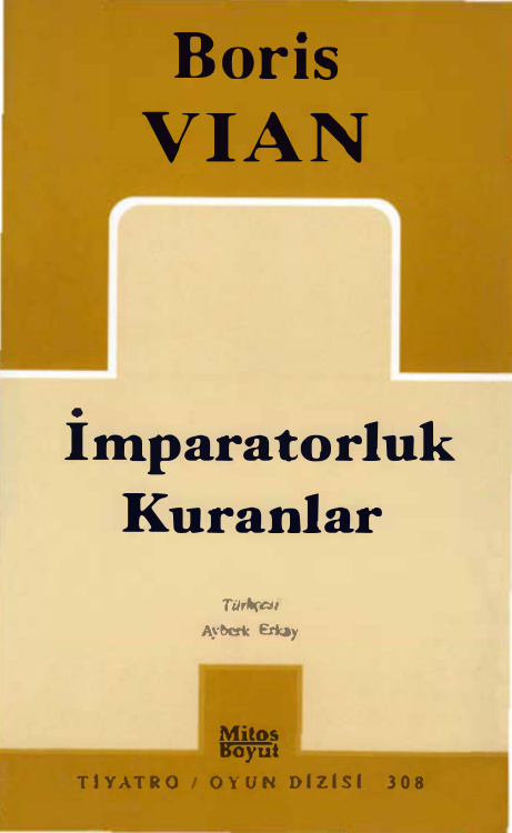 İmparatorluk Kuranlar PDF – Boris Vian
