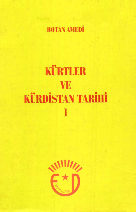 Kürtler ve Kürdistan Tarihi PDF – Botan Amedi