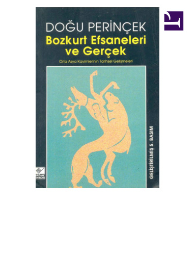 Bozkurt Efsaneleri ve Gerçek PDF – Doğu Perinçek