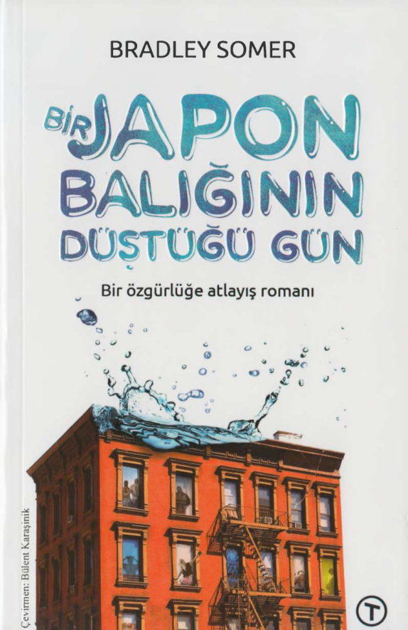 Bir Japon Balığının Düştüğü Gün PDF – Bradley Somer