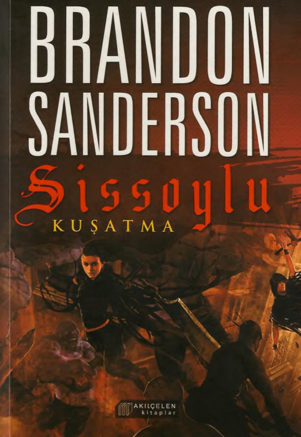 Sissoylu 2 – Kuşatma PDF – Brandon Sanderson