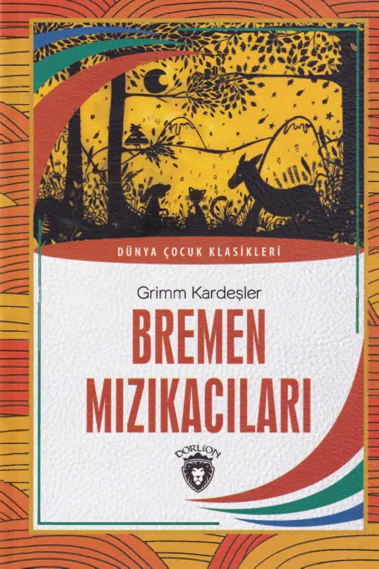 Bremen Mızıkacıları PDF – Grimm Kardeşler