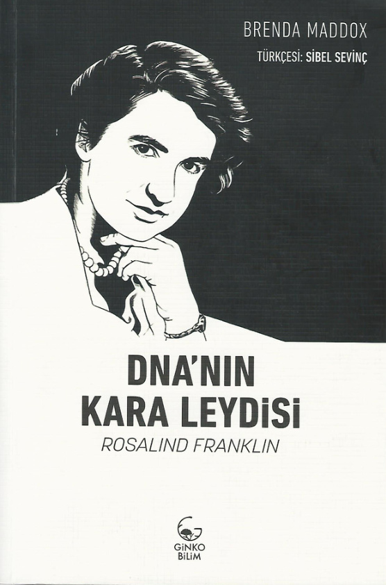 DNA’nın Kara Leydisi Rosalind Franklin PDF – Brenda Maddox