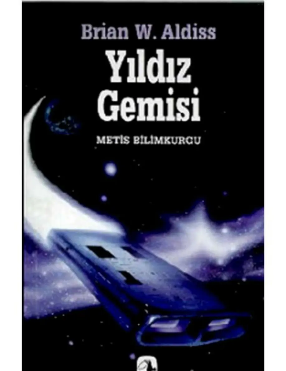 Yıldız Gemisi PDF - Brian Aldiss 3 Yıldız Gemisi PDF – Brian Aldiss