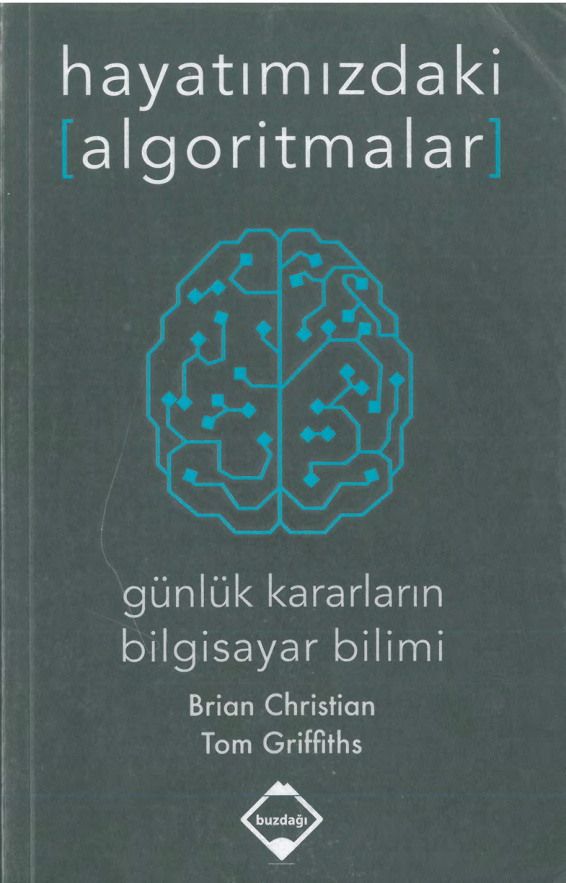 Hayatımızdaki Algoritmalar PDF – Brian Christian, Tom Griffiths