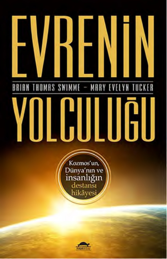 Evrenin Yolculuğu PDF – Brian Thomas Swimme – Mary Evelyn Tucker