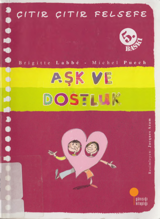 Çıtır Çıtır Felsefe XXI: Aşk ve Dostluk PDF – Brigitte Labbé