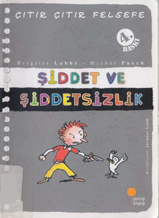 Çıtır Çıtır Felsefe XXII: Şiddet ve Şiddetsizlik PDF – Brigitte Labbé