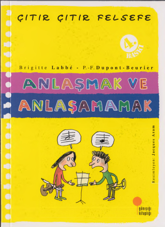Brigitte Labbe Çıtır Çıtır Felsefe XXX Anlaşmak ve Anlaşamamak Günışığı Yayınları Kitap Kapağı