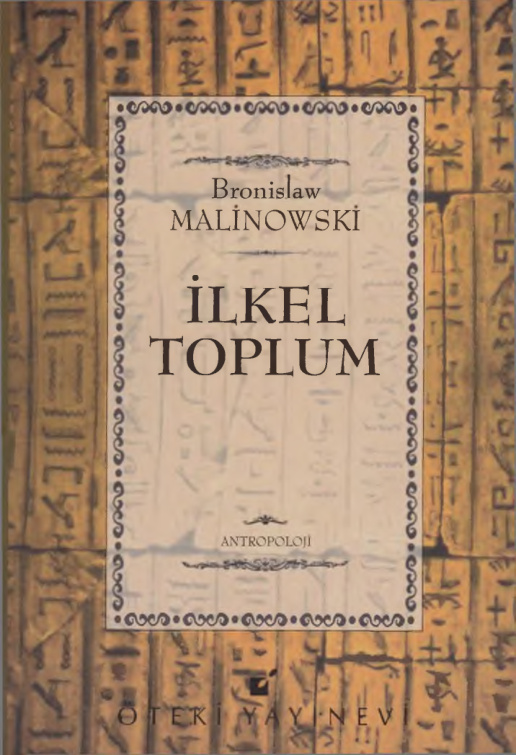 İlkel Toplum PDF – Bronislaw Malinowski