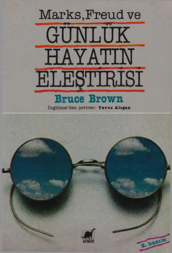 Marx Freud ve Günlük Hayatın Eleştirisi PDF – Bruce Brown