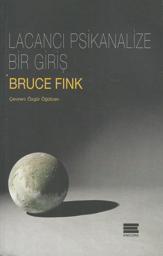 Lacancı Psikanalize Bir Giriş PDF – Bruce Fink