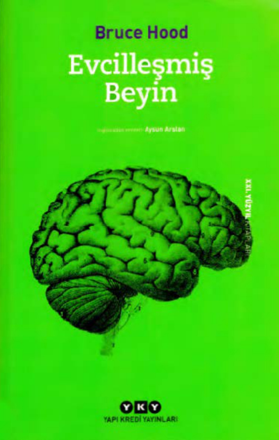 Evcilleşmiş Beyin PDF – Bruce Hood