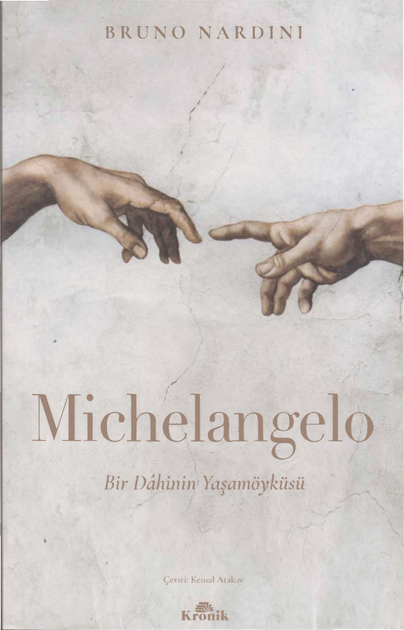 Michelangelo Bir Dahinin Yaşamöyküsü PDF – Bruno Nardini