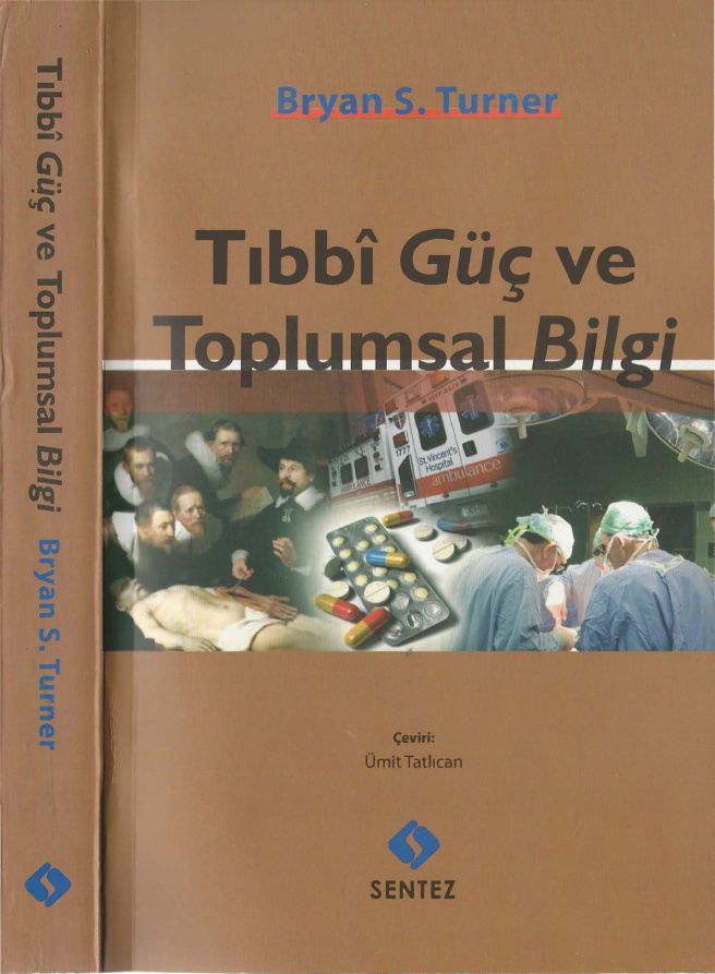 Tıbbi Güç ve Toplumsal Bilgi PDF – Bryan S. Turner