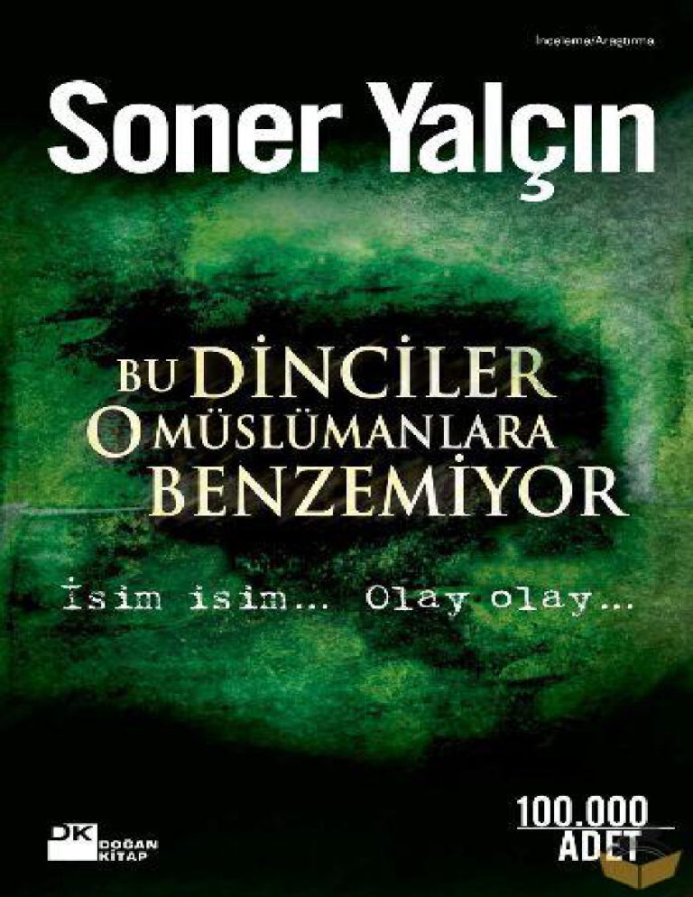 Bu Dinciler O Muslumanlara Benzemiyor Soner Yalcin Kitap Kapağı