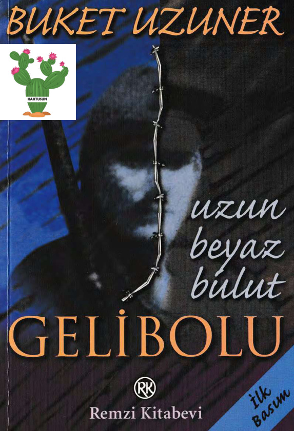 Gelibolu PDF - Buket Uzuner 6 Gelibolu PDF – Buket Uzuner