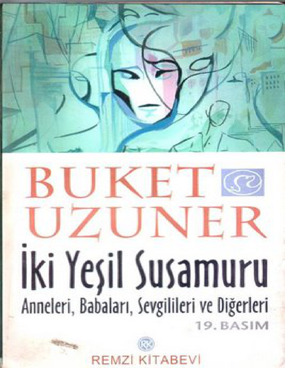 İki Yeşil Susamuru PDF – Buket Uzuner