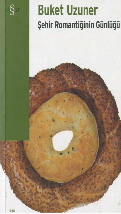 Şehir Romantiğinin Günlüğü PDF – Buket Uzuner