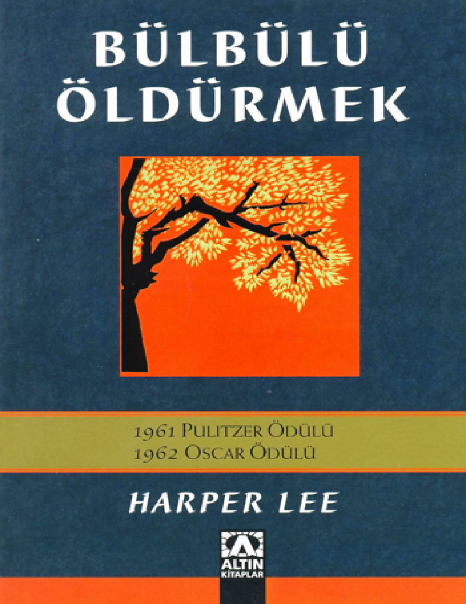Bülbülü Öldürmek PDF – Harper Lee