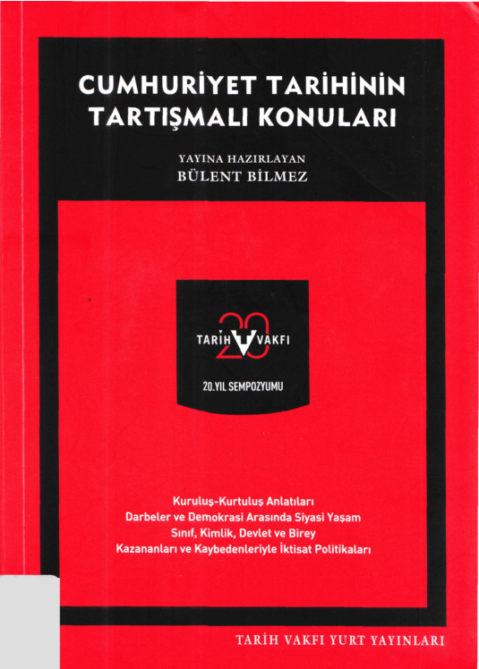 Cumhuriyet Tarihinin Tartışmalı Konuları PDF – Bülent Bilmez (Ed.)