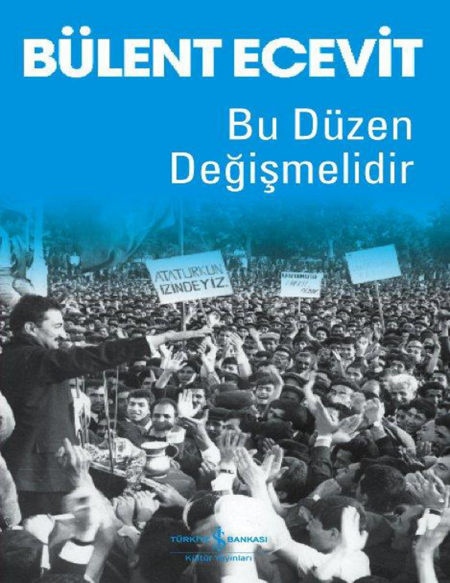 Bu Düzen Değişmelidir PDF – Bülent Ecevit