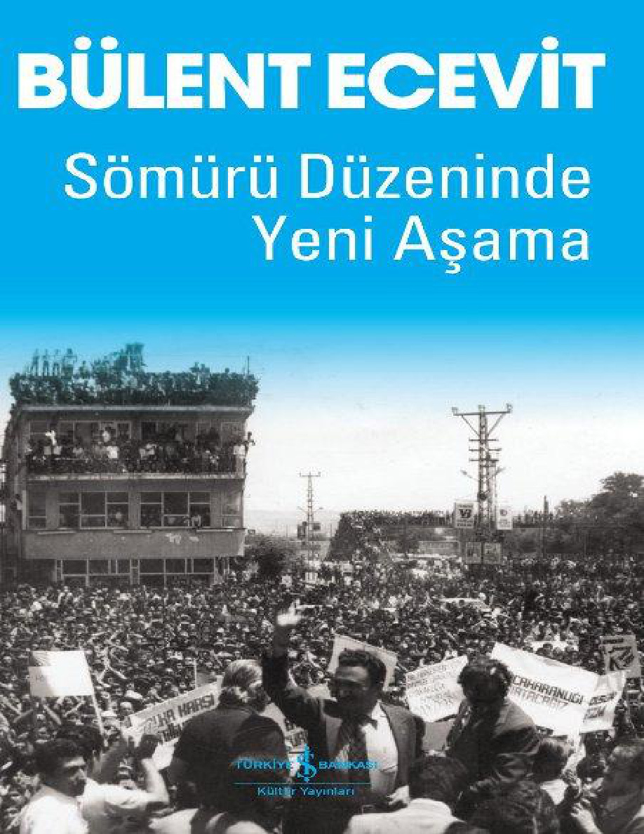Sömürü Düzeninde Yeni Aşama PDF – Bülent Ecevit