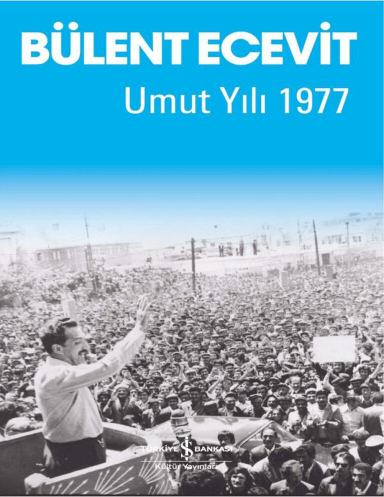 Umut Yılı 1977 PDF - Bülent Ecevit 11 Bülent Ecevit Umut Yılı 1977 Kitap Kapağı
