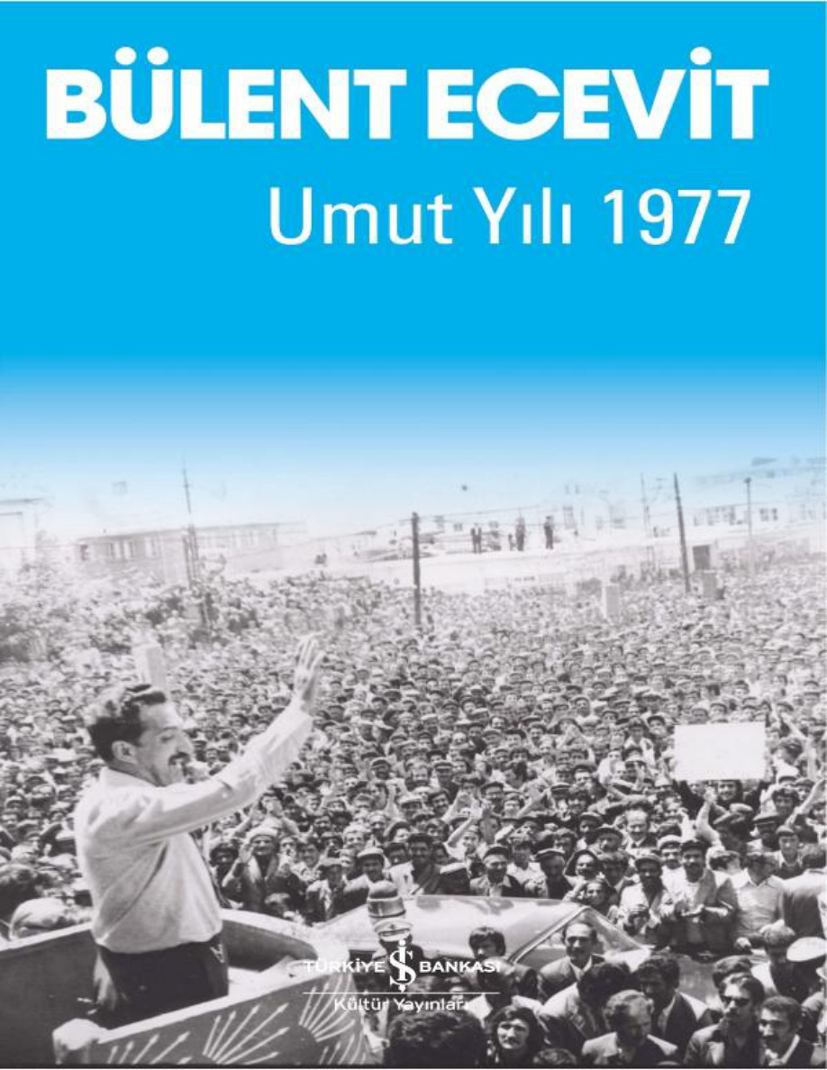 Umut Yılı 1977 PDF – Bülent Ecevit