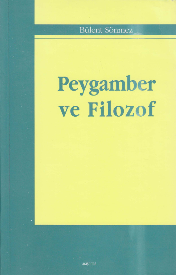 Peygamber ve Filozof PDF – Bülent Sönmez