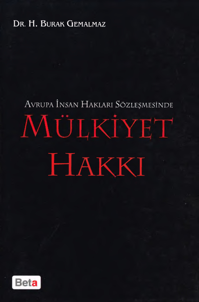 Avrupa İnsan Hakları Sözleşmesinde Mülkiyet Hakkı PDF – Burak Gemalmaz