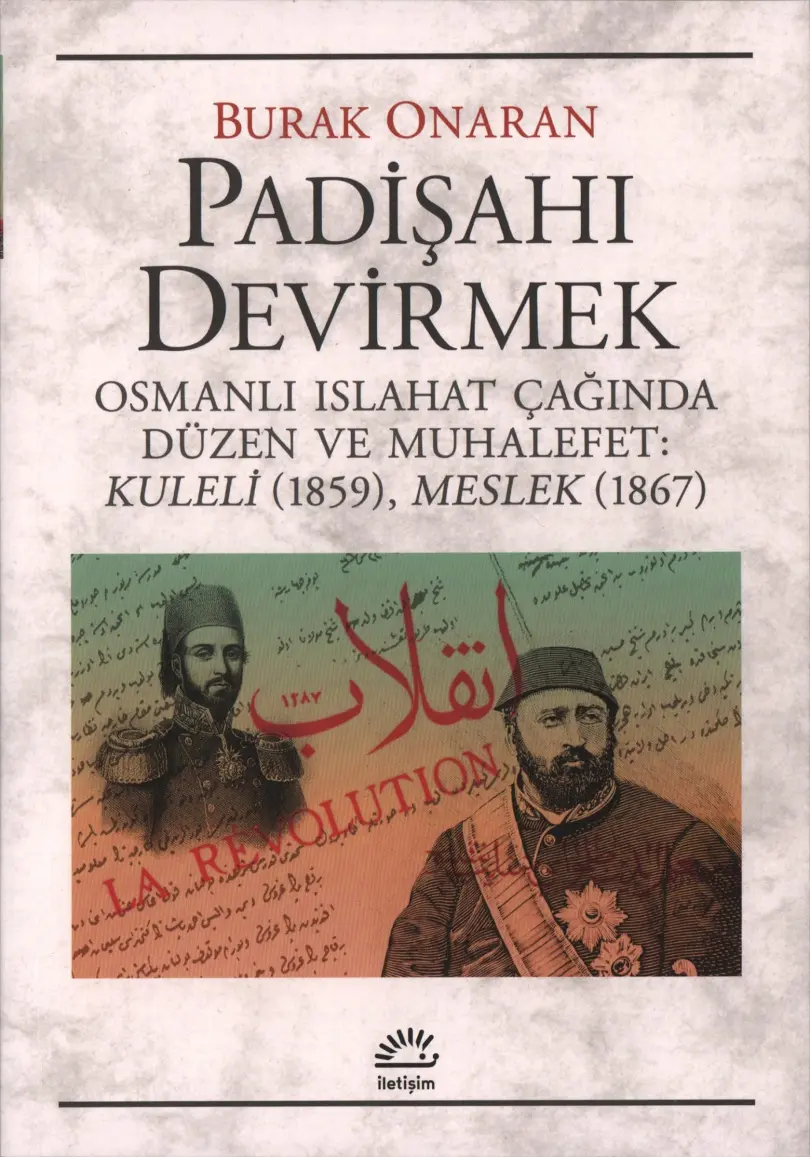 Padişahı Devirmek PDF – Burak Onaran