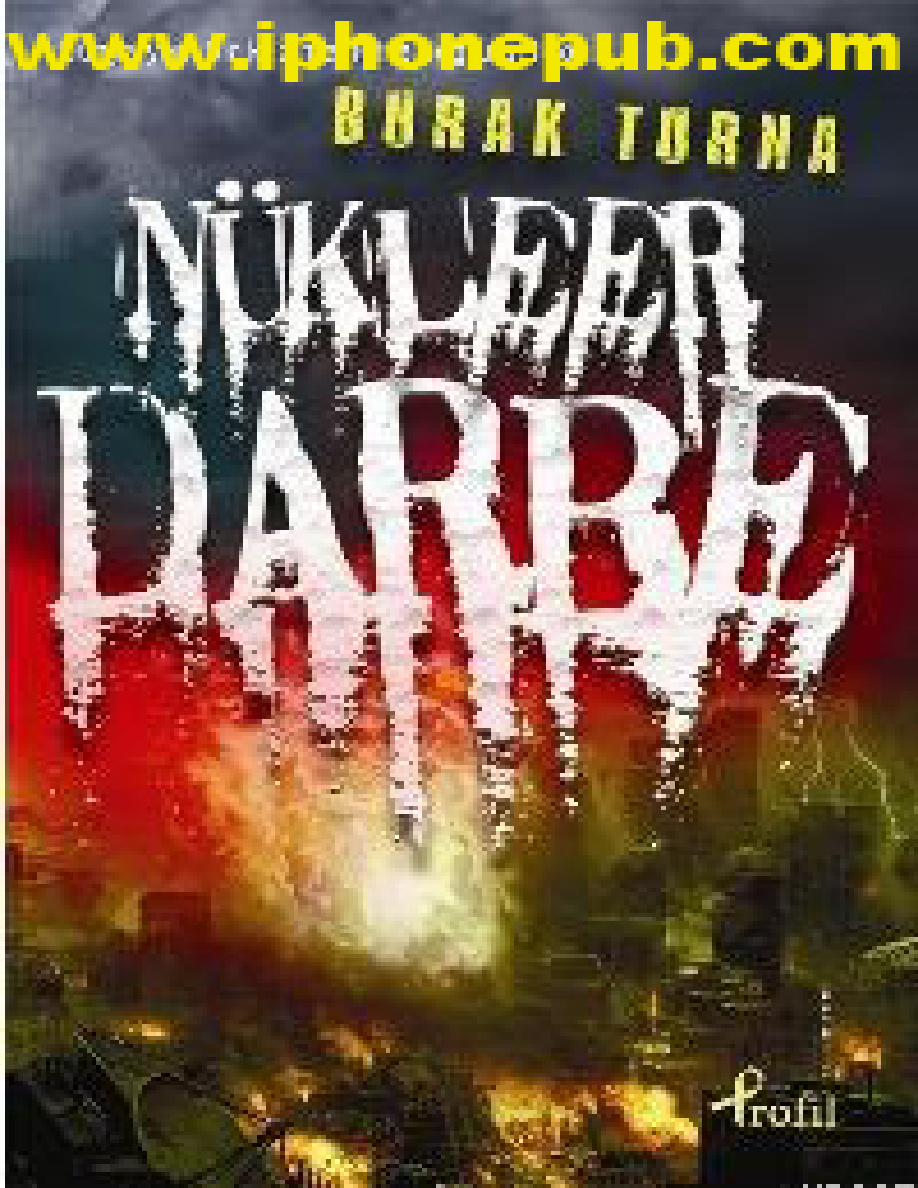 Nükleer Darbe PDF – Burak Turna