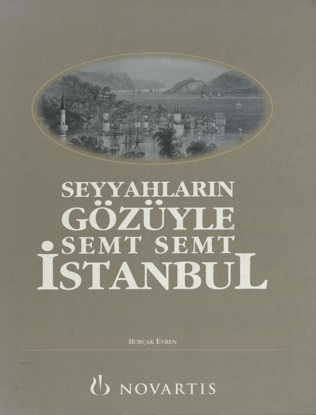 Seyyahların Gözüyle Semt Semt İstanbul PDF – Burçak Evren