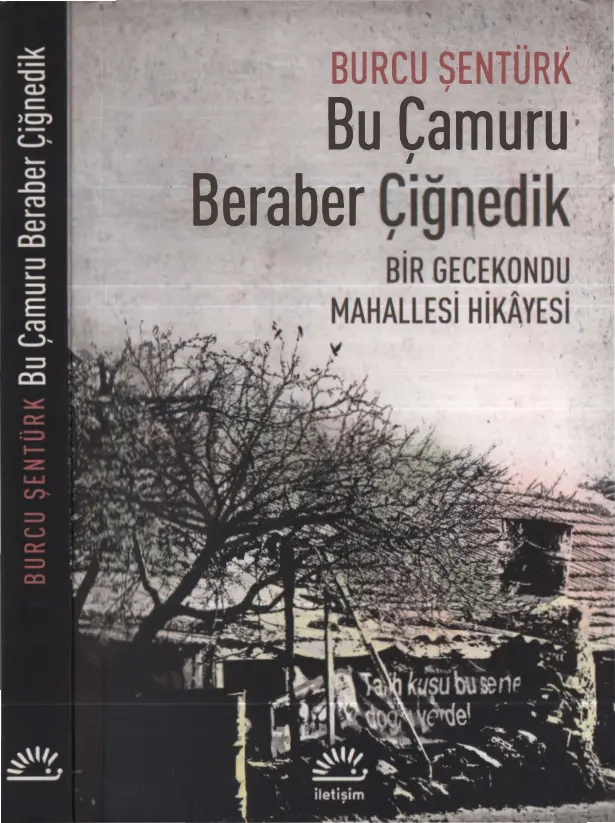 Bu Çamuru Beraber Çiğnedik PDF – Burcu Şentürk
