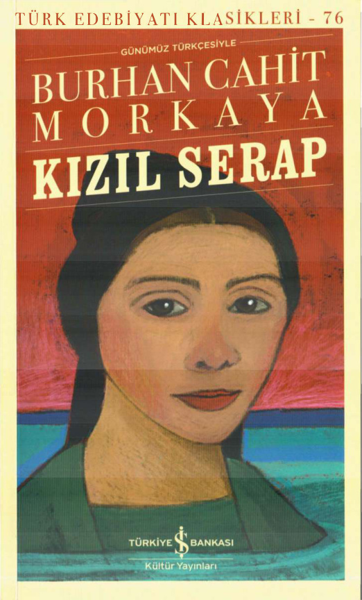 Kızıl Serap PDF - Burhan Cahit Morkaya 4 Kızıl Serap PDF – Burhan Cahit Morkaya