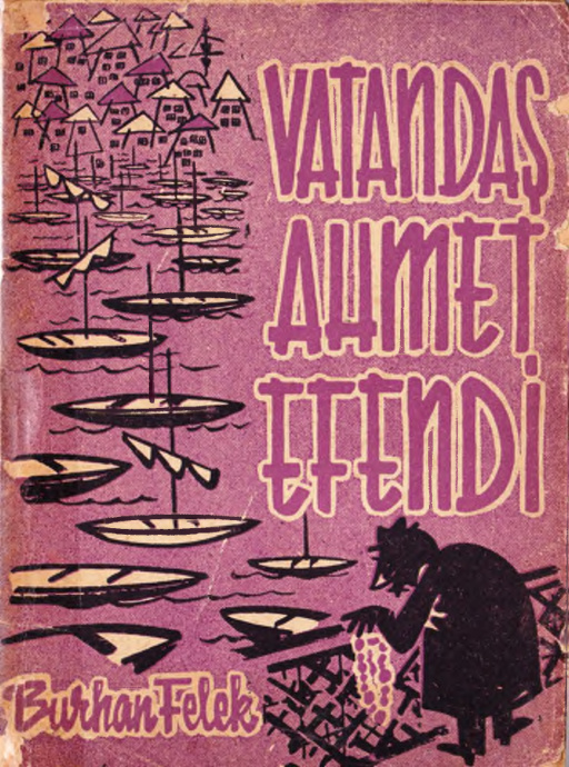 Vatandaş Ahmet Efendi PDF – Burhan Felek