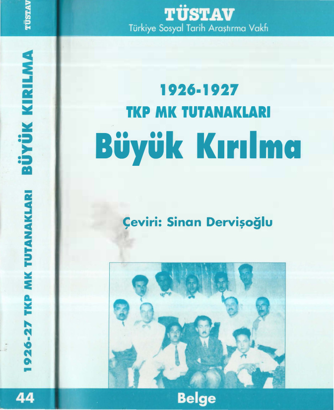 Büyük Kırılma 1926-1927 TKP MK Tutanakları PDF – Kolektif
