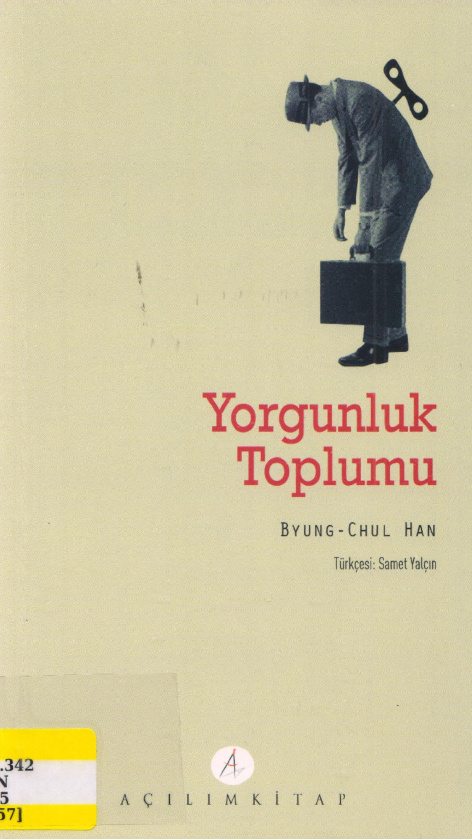 Yorgunluk Toplumu PDF – Byung-Chul Han