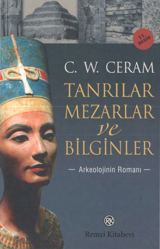 Tanrılar Mezarlar ve Bilginler PDF – C. W. Ceram
